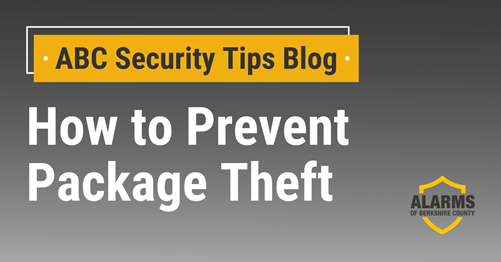 ABC Security Tips Blog: How to Prevent Package Theft